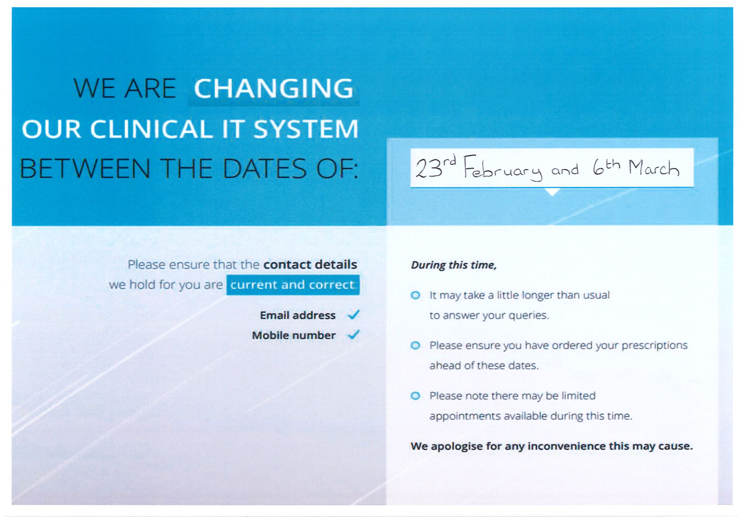 Change of clinical system